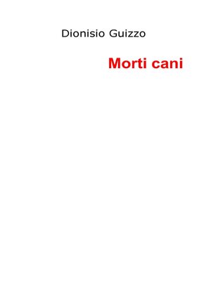 cover image of Morti cani